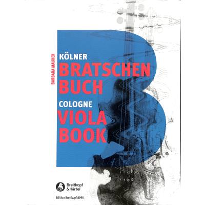 9790004187241 - Kölner Bratschenbuch  Cologne Viola Book - Barbara Maurer Kartoniert (TB)