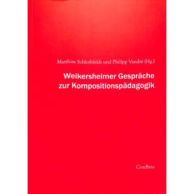 9783940768780 - Weikersheimer Gespräche zur Kompositionspädagogik