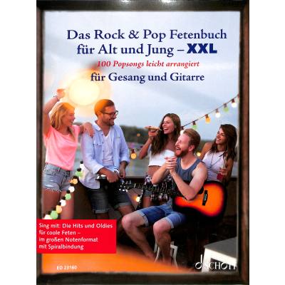 9783795717506 - Das Rock & Pop Fetenbuch für Alt und Jung XXL für Gesang und Gitarre Kartoniert (TB)