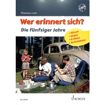 9783795700799 - Wer erinnert sich? Die fünfziger Jahre m Audio-CD - Thomas Lotz Kartoniert (TB)