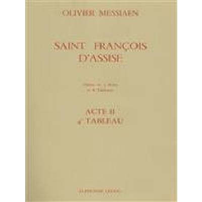 9790046282195 - Saint Francois dAssise - Acte 2 4 Tableau