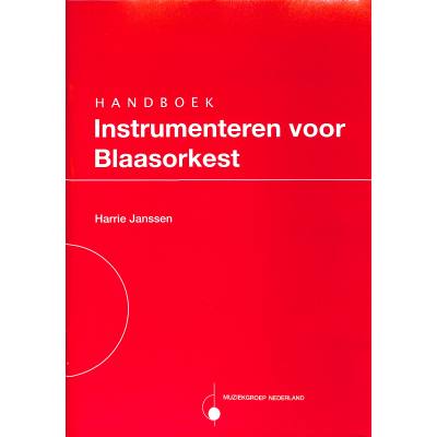 9789043120524 - Handboek Instrumenteren voor Blasorkest