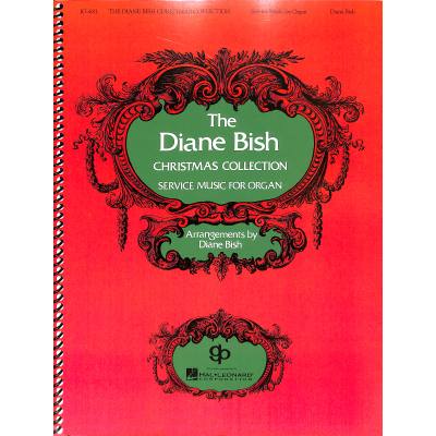 0073999387216 - The Diane Bish Christmas Collection