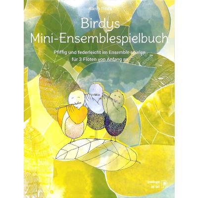 9790012207214 - Birdys Mini-Ensemblespielbuch für 3 Flöten - Karin Reda Geheftet