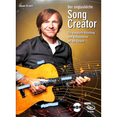 9783945190364 - Der unglaubliche Song Creator | Die komplette Anleitung zum Komponieren auf der Gitarre