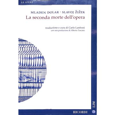 9788881920631 - La seconda morte dellopera 9788881920631 - La seconda morte dellopera