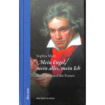 9783869152127 - Mein Engel mein alles mein ich | Beethoven und die Frauen