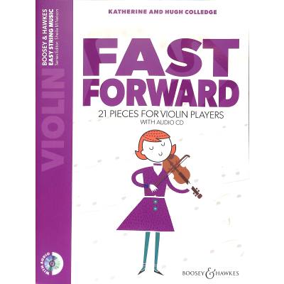 9781784543617 - - GEBRAUCHT Fast Forward 21 pieces for violin players Violine Ausgabe mit CD (Easy String Music) - Preis vom 02102023 050404 h 9781784543617 - - GEBRAUCHT Fast Forward 21 pieces for violin players Violine Ausgabe mit CD (Easy String Music) - Preis vom 02102023 050404 h