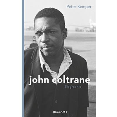 9783150206034 - John Coltrane - Peter Kemper Taschenbuch