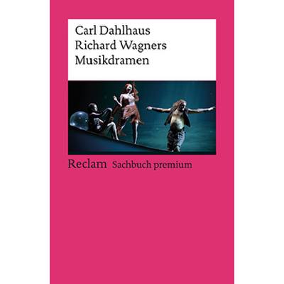 9783150196953 - Richard Wagners Musikdramen - Carl Dahlhaus Taschenbuch