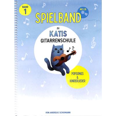 9783954562381 - Bosworth Music - Katis Gitarrenschule 1 Spielband