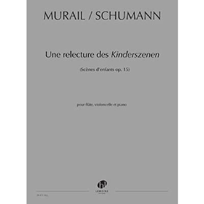 9790230994712 - Une relecture des Kinderszenen