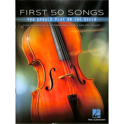 0888680976972 - Noten First 50 songs you should play on the cello Violoncello HL 322942