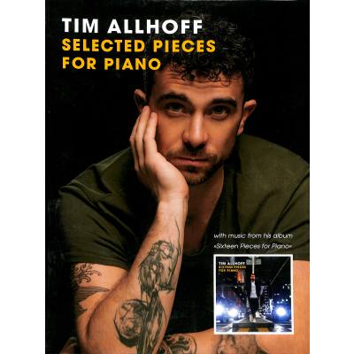 9783954562510 - Tim Allhoff Selected Pieces For Piano Kartoniert (TB)