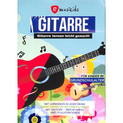 9783982096506 - Gitarre lernen leicht gemacht 9783982096506 - Gitarre lernen leicht gemacht