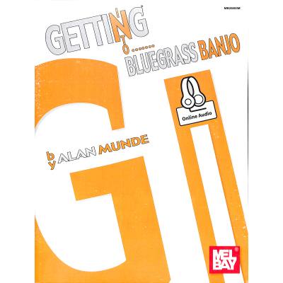 9780786690916 - Getting into bluegrass banjo 9780786690916 - Getting into bluegrass banjo