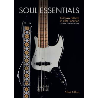 9783000654107 - Soul essentials | 500 Bass Patterns in allen Tonarten 9783000654107 - Soul essentials | 500 Bass Patterns in allen Tonarten