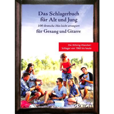 9783795798994 - Noten Das Schlagerbuch für Alt und Jung Gesang & Gitarre ED 23366