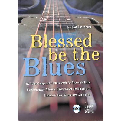 Blessed be the blues