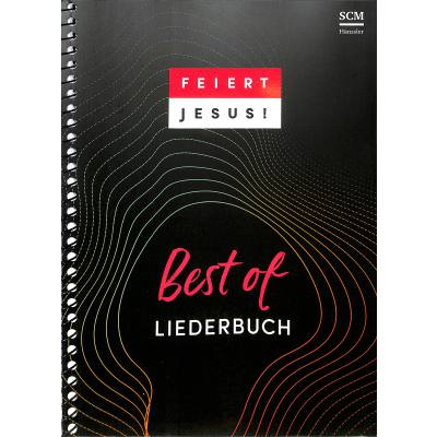 9783775160797 - Feiert Jesus! Best of Liederbuch - DIN A4 Taschenbuch