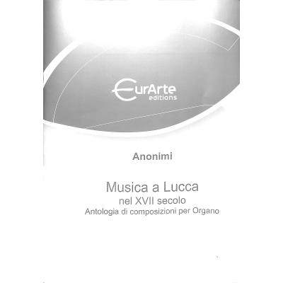 8032212006039 - Musica a lucca nel XVII secolo