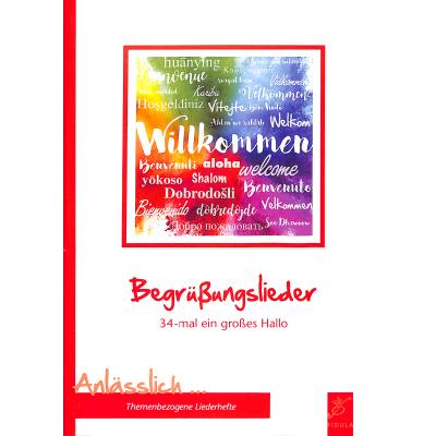 9783872260734 - Begrüssungslieder | 34 mal ein grosses Hallo