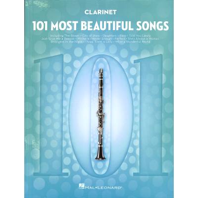 0888680925383 - Noten 101 Most Beautiful Songs Clarinet Klarinette HL 291041 0888680925383 - Noten 101 Most Beautiful Songs Clarinet Klarinette HL 291041