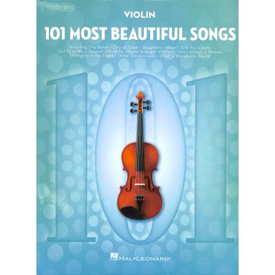 0888680925444 - Noten 101 Most Beautiful Songs Violine Geige HL 291047 Pop- & Instrumentalmusik