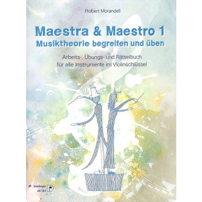 9783902667762 - Maestra + Maestro 1 | Musiktheorie begreifen und üben