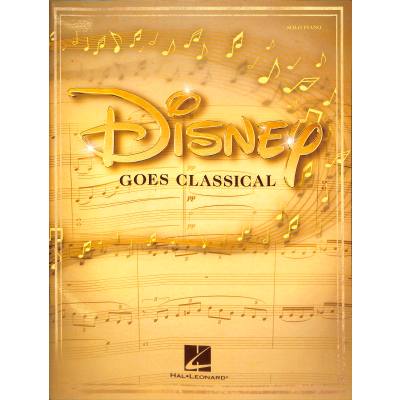 0840126937978 - Noten Disney Goes Classical Klavier HL 354996 Piano mittelschwer