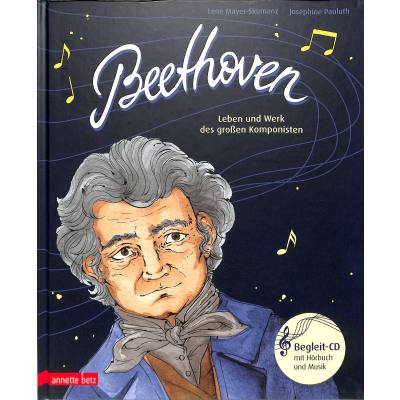 9783219118230 - Das musikalische Bilderbuch mit CD und zum Streamen   Beethoven (Das musikalische Bilderbuch mit CD und zum Streamen) - Lene Mayer-skumanz Gebunden