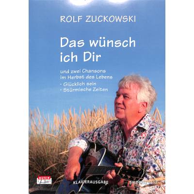 9783940982865 - Das wünsch ich dir | Zwei Chansons im Herbst des Lebens