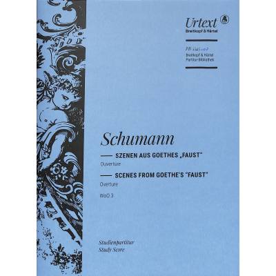 9790004213551 - Ouvertüre zu Szenen aus Goethes Faust WoO 3 - Robert Schumann Kartoniert (TB)