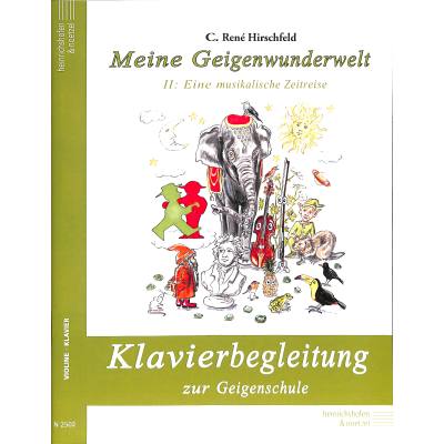 9790204425020 - Meine Geigenwunderwelt II - Klavierbegleitung zur Geigenschule Spielpartitur - C René Hirschfeld Kartoniert (TB)