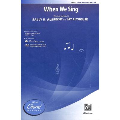 0038081527178 - When we sing