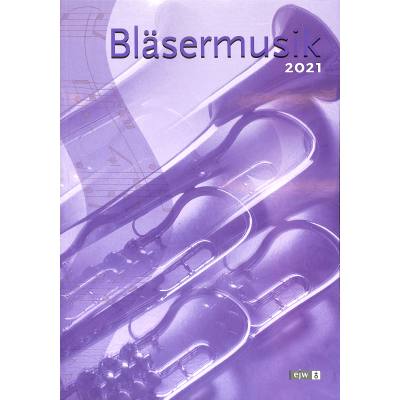 Bläsermusik 2021