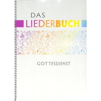 9783866872509 - Das Liederbuch - Gottesdienst Kartoniert (TB)