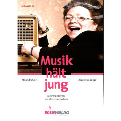 9783764926533 - Musik hält jung m 1 Audio-CD - Angelika Jekic Alexandra Geist Kartoniert (TB)