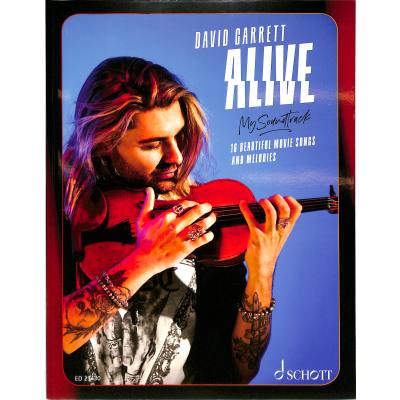 9783795721848 - Alive - My Soundtrack - David Garrett Kartoniert (TB) 9783795721848 - Alive - My Soundtrack - David Garrett Kartoniert (TB)