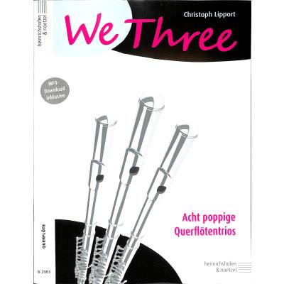 9790204429035 - We Three Spielpartitur - Christoph Lipport Kartoniert (TB)