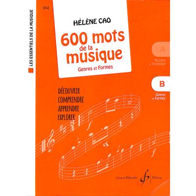 9790043099833 - 600 mots de la musique B - Genres et formes