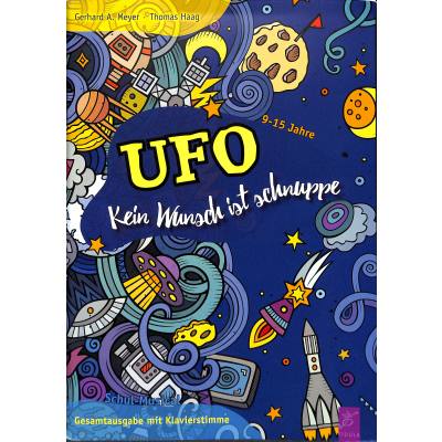 9783872260963 - UFO - Schul-Musical Gesamtausgabe mit Klavierstimme - Gerhard A Meyer Thomas Haag Kartoniert (TB)