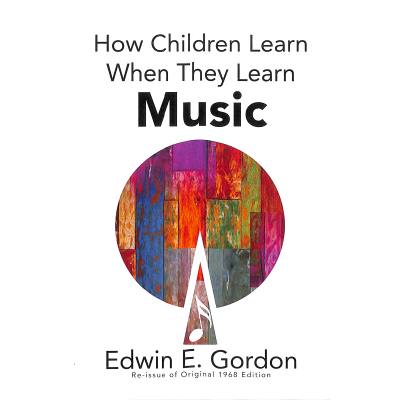 9781622771233 - How children learn when they learn music 9781622771233 - How children learn when they learn music
