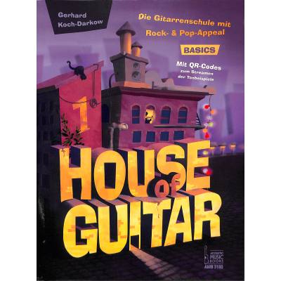 9783869473802 - House of Guitar Band 1 Basics - Gerhard Koch-Darkow Kartoniert (TB)