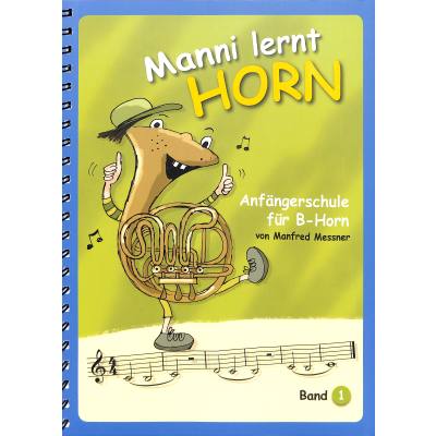 9990001498047 - Manni lernt Horn | Anfängerschule 1