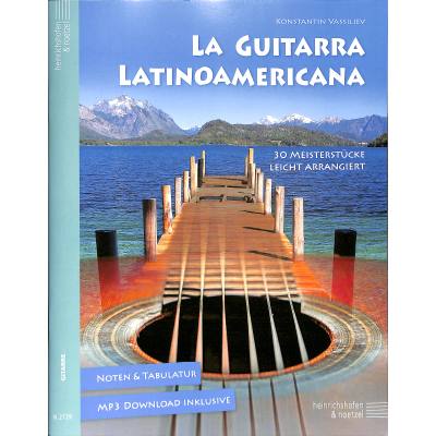 9790204427291 - La Guitarra Latinoamericana Spielpartitur (Noten und Tabulatur) - Konstantin Vassiliev Kartoniert (TB)