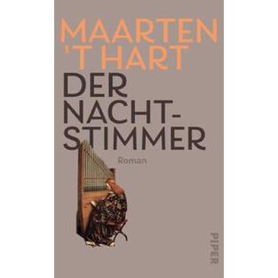 9783492070430 - Der Nachtstimmer - Maarten t Hart Gebunden