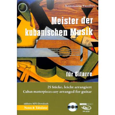 9783945190432 - Meister der kubanischen Musik für Gitarre m 1 Audio-CD - Konstantin Vassiliev Kartoniert (TB)