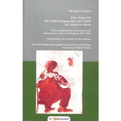 9783930727346 - Peter Stoljarskij | Der Violin Pädagoge und seine Fabrik der Talente in Odessa 9783930727346 - Peter Stoljarskij | Der Violin Pädagoge und seine Fabrik der Talente in Odessa