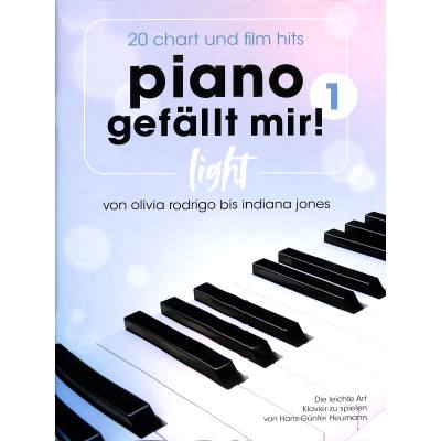 9783954562848 - Piano gefällt mir - Light 1 | 20 Chart und film hits